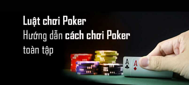 Người tham gia đặt cược Mot88 poker cần nắm rõ luật